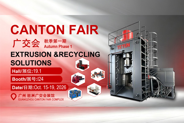 Descubra soluciones avanzadas de extrusión y reciclaje con Teyun en la 140.ª Feria de Cantón